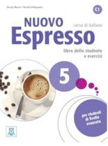 Nuovo Espresso 5 - Libro Dello Studente E Esercizi Con CD Audio - Alma Edizioni