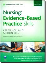 Nursing: Evidence Based Practice Skills