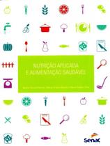 Nutrição Aplicada e Alimentação Saudável - Senac SP