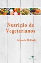 Nutrição de vegetarianos Nutrição de vegetarianos