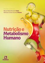 Nutrição e Metabolismo Humano - rubio Nutrição e Metabolismo Humano - rubio
