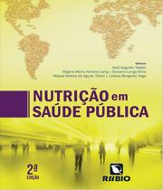 nutrição em saúde pública - LIVRARIA E EDITORA RUBIO LTDA