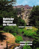 Nutrição Mineral de Plantas. Princípios e Perspectivas