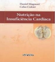 Nutrição na Insuficiência Cardíaca - Editora: Sarvier