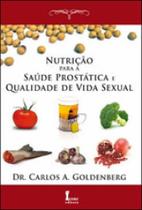 Nutriçao para a saude prostatica e qualidade de vida sexual - ICONE