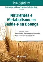 Nutrientes e metabolismo na saúde e na doença