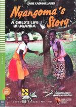Nyangoma's Story - A Child's Life In Uganda - Hub Editorial
