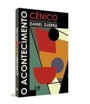 O Acontecimento Cênico: Ensaios de Uma Linguagem - Kotter