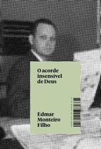 O Acorde Insensível de Deus O Acorde Insensível de Deus