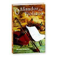O Afinador de Violinos