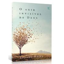 O agir invisível de Deus