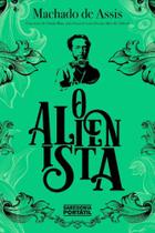 O Alienista - Edição Comentada - PLANETA