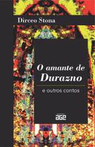 O amante de durazno e outros contos - Age