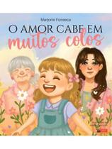 O amor cabe em muitos colos O amor cabe em muitos colos