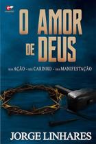 O Amor de Deus - Editora Getsêmani O Amor de Deus - Editora Getsêmani