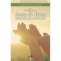 O amor de Deus - PAULUS O amor de Deus - PAULUS