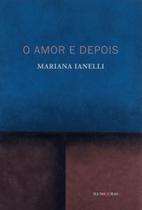 O Amor e Depois