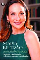O amor não se isola: um diário com histórias, reflexões e algumas confidências - EDITORA MAQUINA DE LIVROS