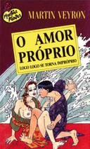 O amor próprio O amor próprio