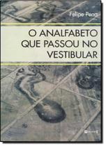 O Analfabeto que Passou no Vestibular - 7 Letras