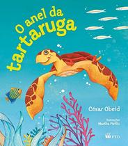 O Anel da Tartaruga - FTD