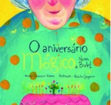 O aniversário mágico de nana buh! O aniversário mágico de nana buh!