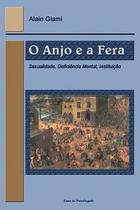 O anjo e a fera sexualidade, deficiência mental, instituição
