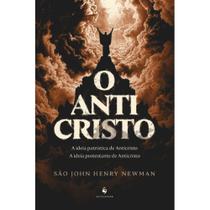 O Anticristo ( São John Henry Newman )
