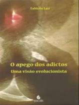 O apego dos adictos