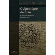 O Apocalipse de João - Antroposofica