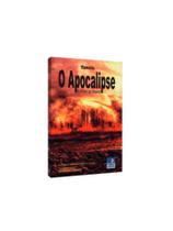 O apocalipse - os tempos são chegados