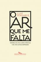 O ar que me falta (autografado)