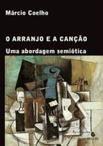 O arranjo e a canção