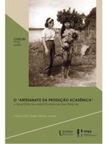 O artesanato da produção acadêmica”