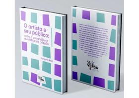 O artista e seu público O artista e seu público