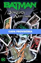 O Asilo do Coringa O Asilo do Coringa