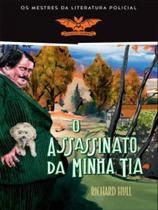 O assassinato da minha tia