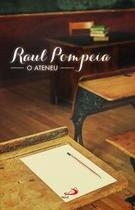O Ateneu - Paulus Editora