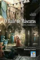 O baile de máscaras - vol. 2