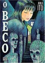 O Beco - (Volume Único) - PIPOCA E NANQUIM