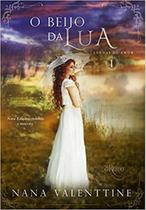 O Beijo da Lua - Lendas de Amor 1 - Portal O Beijo da Lua - Lendas de Amor 1 - Portal
