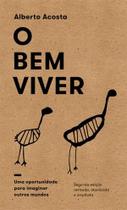 O Bem Viver 2ª Edição O Bem Viver 2ª Edição