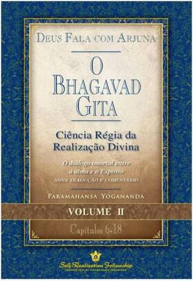 O bhagavad gita - deus fala com arjuna - vol. 2
