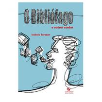 O bibliófago e outros contos