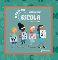 O bom da escola