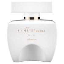 O Boticário Coffee Duo Woman Deo Colônia 100ml Amadeirada Gourmand