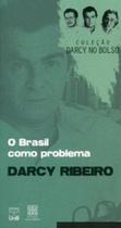 O Brasil como problema - UNB O Brasil como problema - UNB