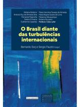 O brasil diante das turbulências internacionais