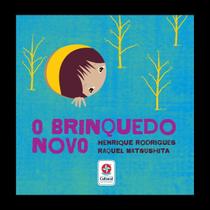 O Brinquedo Novo O Brinquedo Novo