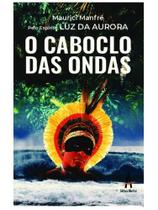 O caboclo das ondas